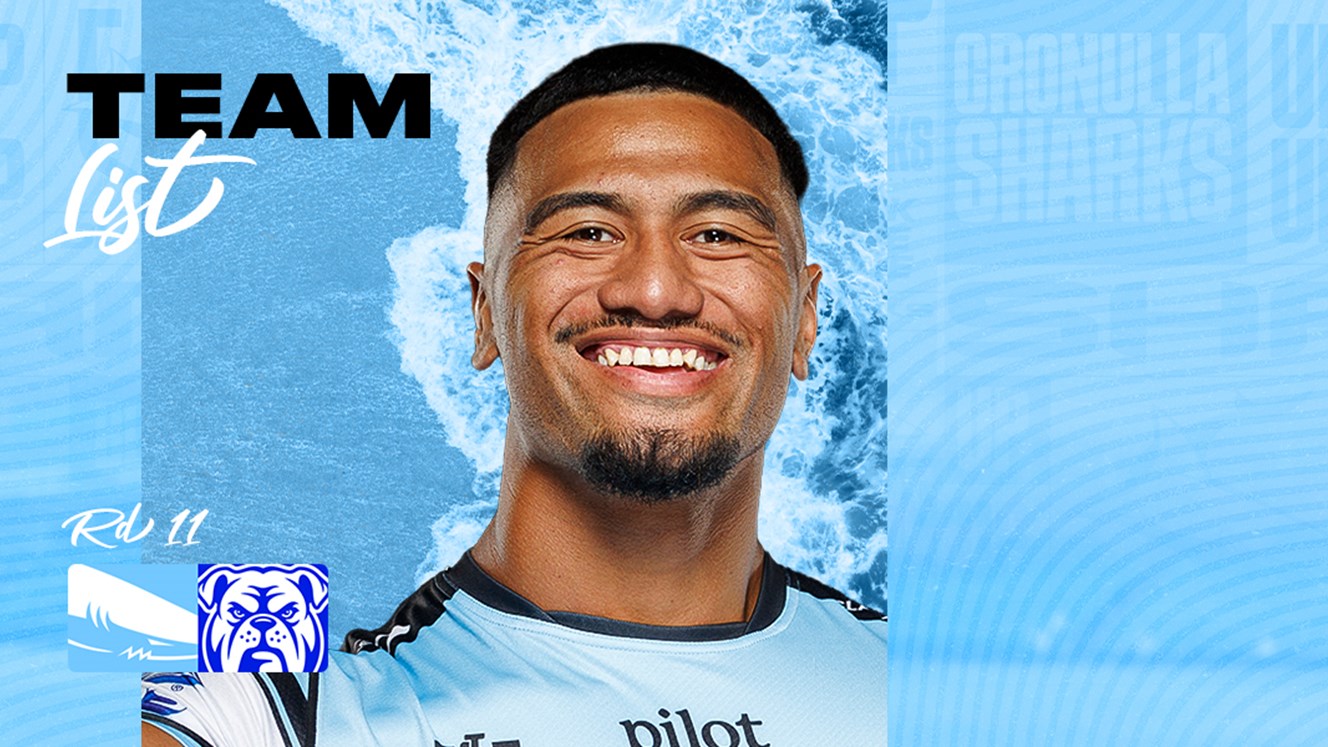 NRL Team List: Round 11 v Bulldogs
