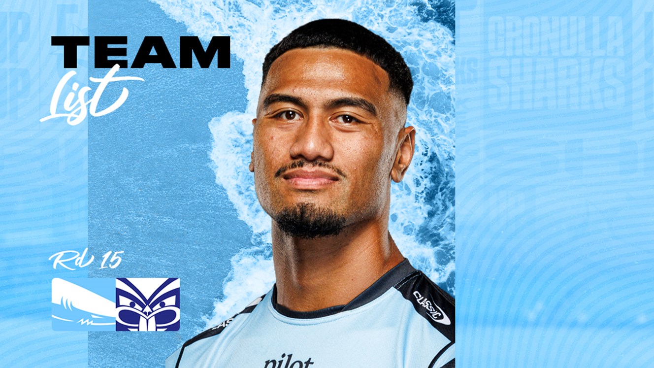 NRL Team List: Round 15 v Warriors