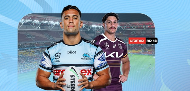 NRL Match Preview: Round 18 v Broncos