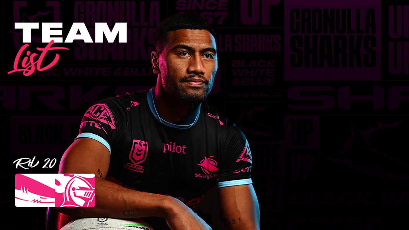 NRL Team List: Round 20 v Knights