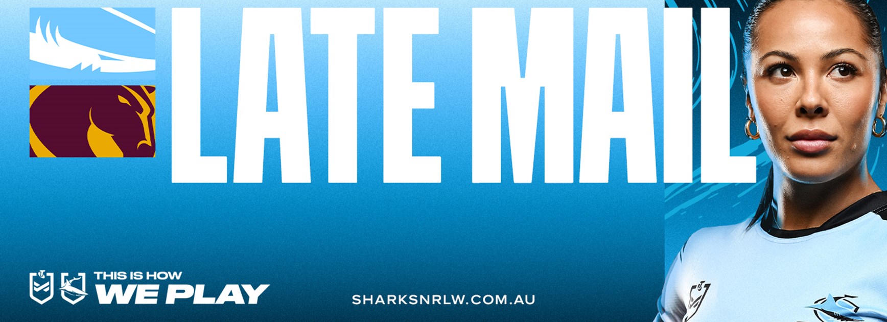 NRLW Late Mail: Round 2 v Broncos
