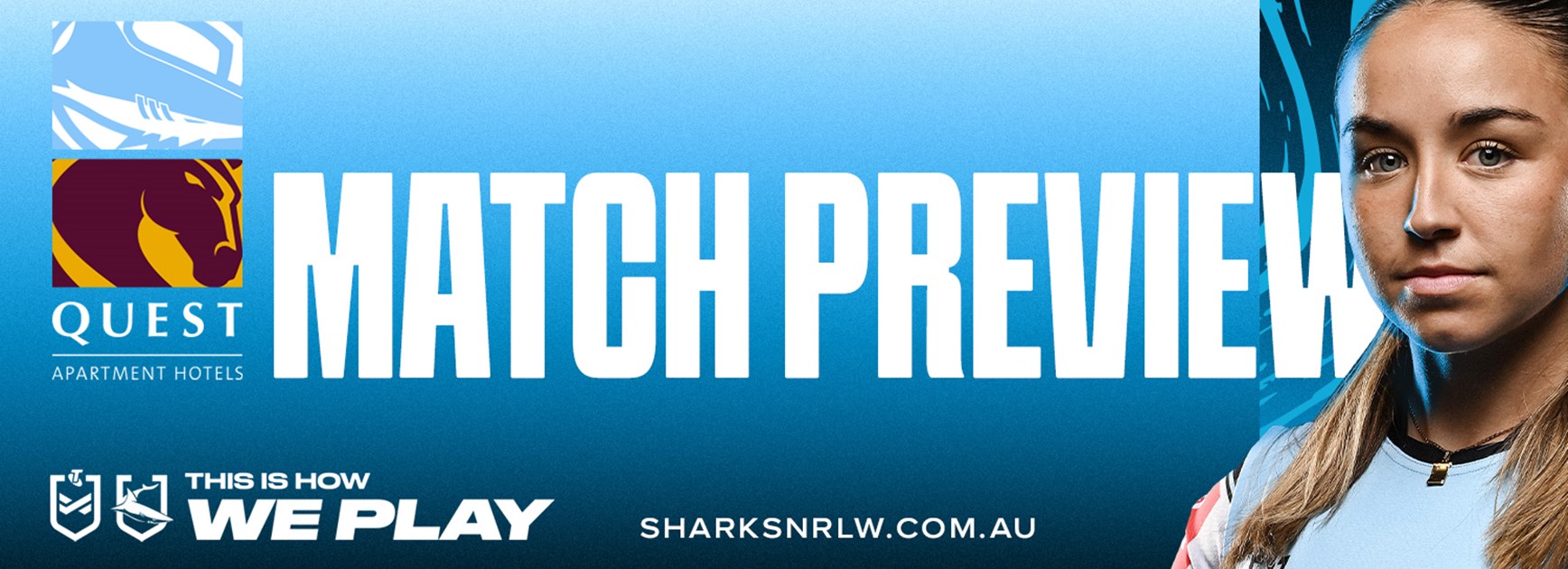 NRLW Match Preview: Round 2 v Broncos