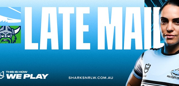 NRLW Late Mail: Round 4 v Raiders