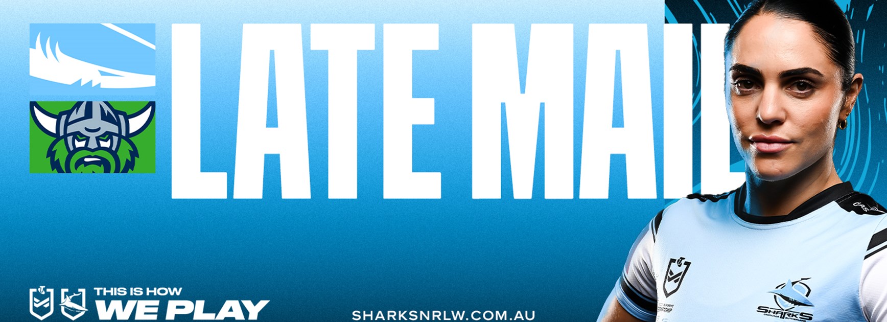 NRLW Late Mail: Round 4 v Raiders